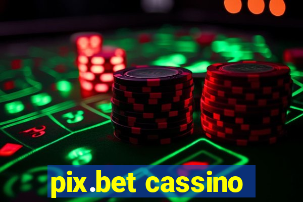 pix.bet cassino